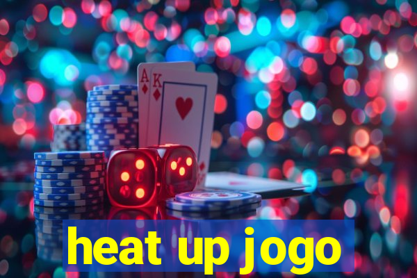 heat up jogo